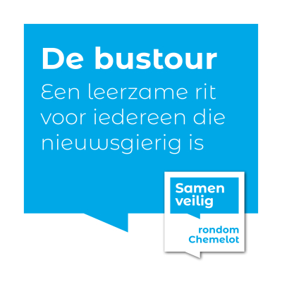 Blauwe achtergrond met tekst over een bustour rond Chemelot en veiligheid.